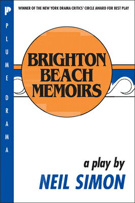 Brighton Beach Memoirs BRIGHTON BEACH MEMOIRS [ Neil Simon ]
