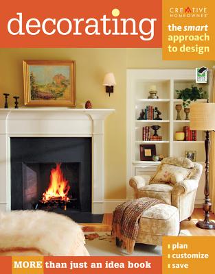 Decorating: The Smart Approach to Design DECORATING GREEN/E （Smart Approach） [ Editors of Creative Homeowner ]