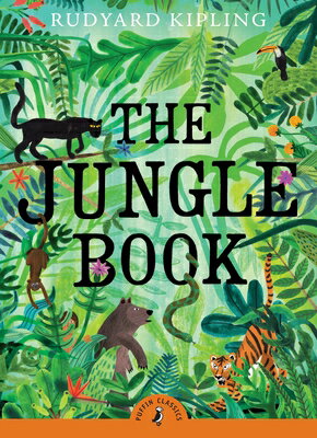 The Jungle Book JUNGLE BK （Puffin Classics） Rudyard Kipling