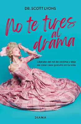No Te Tires Al Drama / Addicted to Drama SPA-NO TE TIRES AL DRAMA / ADD 