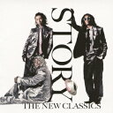 STORY [ The New Classics ]
