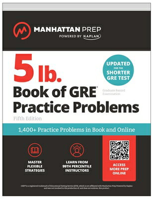 5 lb. Book of GRE Practice Problems: 1,400+ Practice Problems in Book and Online (Manhattan Prep 5 L