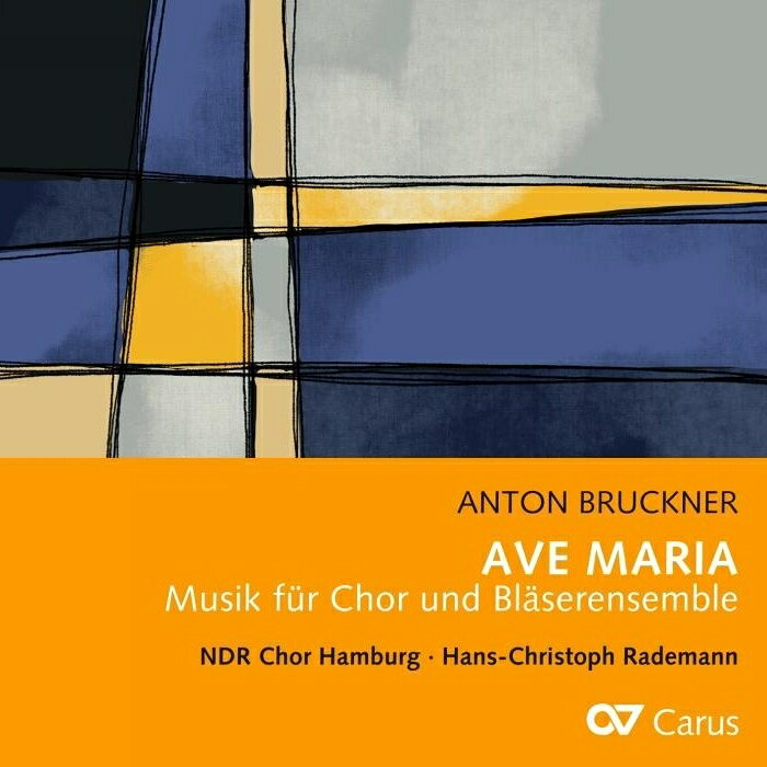 ブルックナー (1824ー1896)Anton Bruckner 発売日：2024年03月26日 予約締切日：2024年03月22日 Ave Mariaーsacred Vocal Works: Rademann / Hamburg Ndr Cho JAN：4009350835306 83530 Carus CD クラシック 声楽曲 輸入盤