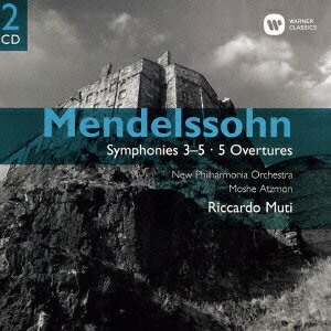 メンデルスゾーン:交響曲 第3～5番 序曲集 リッカルド ムーティ