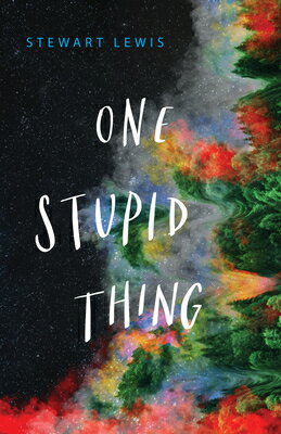 One Stupid Thing 1 STUPID THING [ Stewart Lewis ]