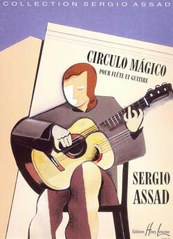 【輸入楽譜】アサド, Sergio: シルクロ・マジコ(フルートとギター)
