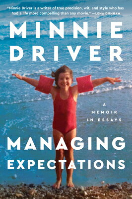 Managing Expectations: A Memoir in Essays MANAGING EXPECTATIONS 
