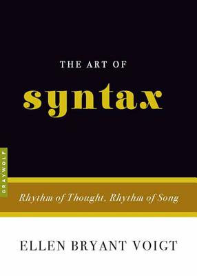 ��ŷ�֥å������㤨���The Art of Syntax: Rhythm of Thought, Rhythm of Song ART OF SYNTAX [ Ellen Bryant Voigt ]�פβ����Ǥ������ʤ�2,227�ߤˤʤ�ޤ���