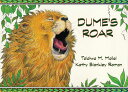 Dume's Roar DUMES ROAR 