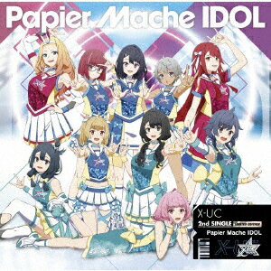 Papier Mache IDOL (初回限定盤 CD＋DVD)