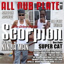 Scorpion The Silent Killer ALL DUB PLATE vol.0 [ Scorpion The Silent