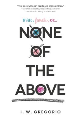 None of the Above NONE OF THE ABOVE [ I. W. Gregorio ]