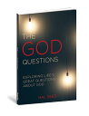 The God Questions: Exploring Life's Great Questions about God GOD QUES GIFT/E [ ...