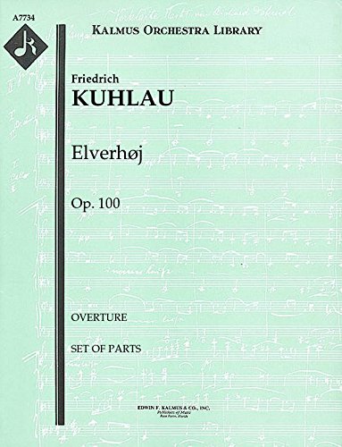 【輸入楽譜】クーラウ, Friedrich: 劇音楽「妖精の丘」 Op.100: 序曲: パート譜セット