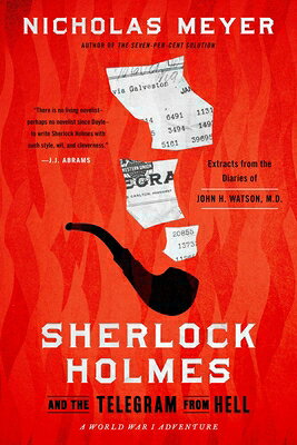Sherlock Holmes and the Telegram from Hell SHERLOCK HOLMES & THE TELEGRAM 