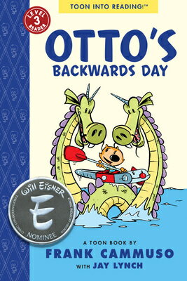 Otto's Backwards Day: Toon Level 3 OTTOS BACKWARDS DAY （Otto the Cat） [ Frank Cammuso ]