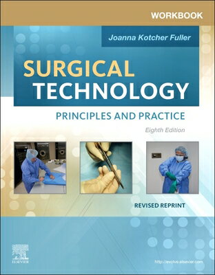 Workbook for Surgical Technology Revised Reprint: Principles and Practice WORKBK FOR SURGICAL TECH REV R Joanna Kotcher Fuller