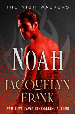 Noah: Volume 5 NOAH （Nightwalkers） [ Jacquelyn Frank ]