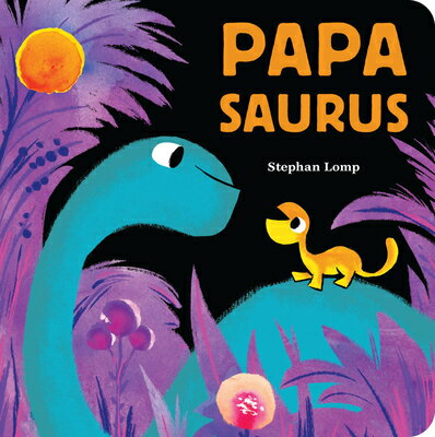 Papasaurus PAPASAURUS-BOARD [ Stephan Lomp ]