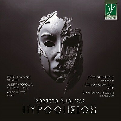 【輸入盤】『ハイポゲイオス』　ロベルト・プリエーゼ（エレクトロニクス）、　ダニエル・バカロフ（パーカッション）、ジルダ・ブッタ（ピアノ）、 [ プリエーゼ、ロベルト（1982-） ]