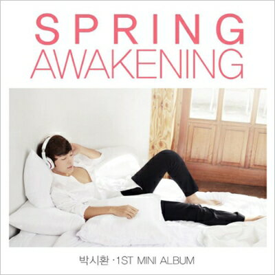 【輸入盤】1st Mini Album: Spring Awakening [ パク・シファン ]
