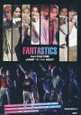 FANTASTICS from EXILE TRIBE JUMP TO THE NEXT 