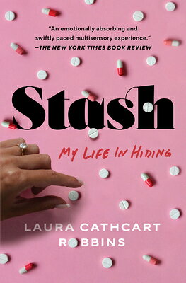 Stash: My Life in Hiding STASH 