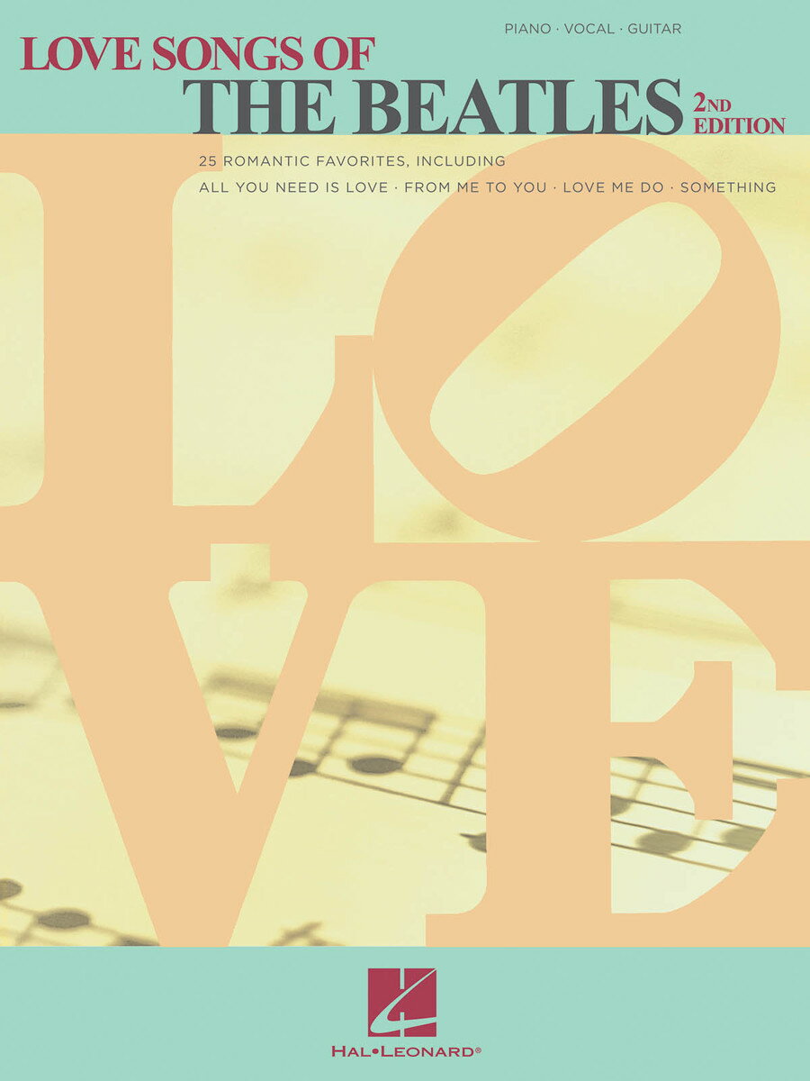 【輸入楽譜】ビートルズ: ビートルズラブ・ソング曲集 第2版