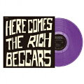 HERE COMES THE RICH BEGGARS【アナログ盤】