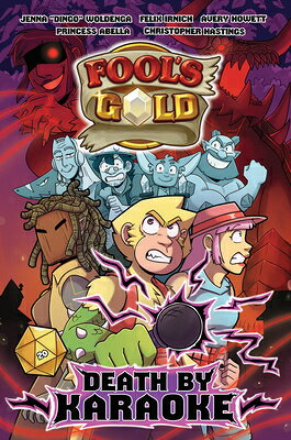 Fool's Gold: Death by Karaoke FOOLS GOLD DEATH BY KARAOKE （Fool's Gold） [ Jenna Woldenga ]
