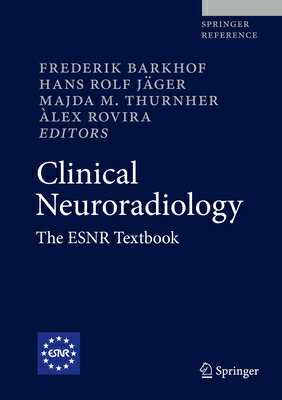 Clinical Neuroradiology: The Esnr Textbook CLINICAL NEURORADIOLOGY 2019/E [ Frederik Barkhof ]