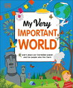 ŷ֥å㤨My Very Important World: For Little Learners Who Want to Know about the World MY VERY IMPORTANT WORLD My Very Important Encyclopedias [ Dk ]פβǤʤ3,009ߤˤʤޤ
