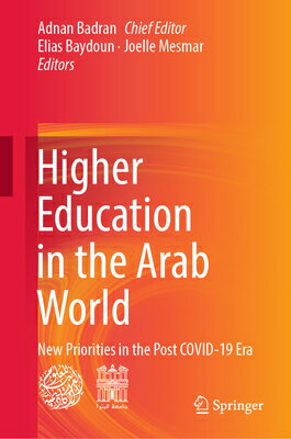 Higher Education in the Arab World: New Priorities in the Post Covid-19 Era