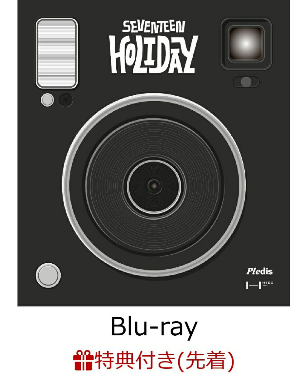 【先着特典】SEVENTEEN 2025 JAPAN FANMEETING 'HOLIDAY'【Blu-ray】(A5クリアファイル) [ SEVENTEEN ]