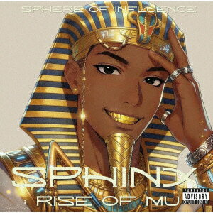 SPHiNX:Rise of MU