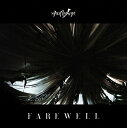 FAREWELL【Type-A】(初回生産限定盤) NIGHTMARE