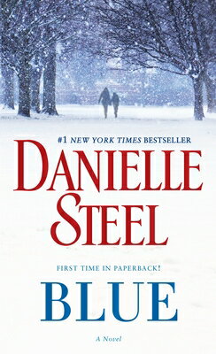 Blue BLUE [ Danielle Steel ]