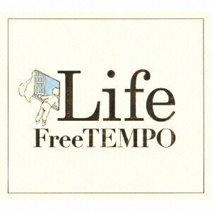 Life [ FreeTEMPO ]