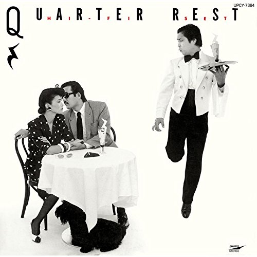 QUARTER REST [ ハイ・ファイ・セット ]