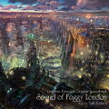 TVアニメ『プリンセス・プリンシパル』オリジナルサウンドトラック Sound of Foggy London