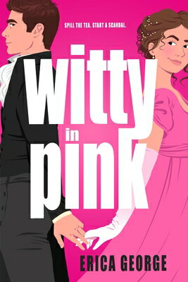 Witty in Pink WITTY IN PINK [ Erica George ]