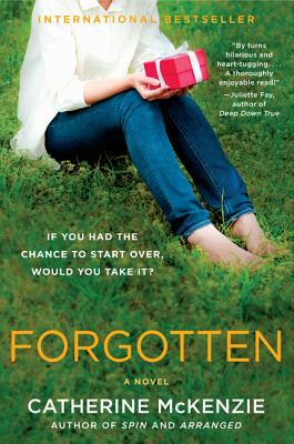 Forgotten FORGOTTEN [ Catherine McKenzie ]