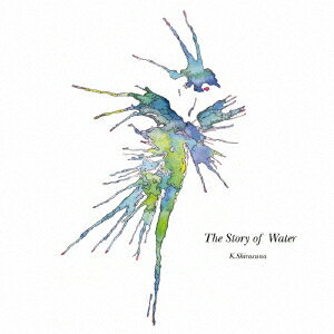 The Story of Water