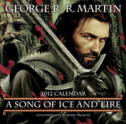 A Song of Ice and Fire Calendar CAL 2012-SONG OF ICE & FIRE [ George R. R. Martin ]