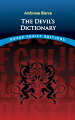 The Devil's Dictionary is a hilarious satire from one of the most brilliant and incisive writers of all time --Ambrose Bierce.
邦題『悪魔の辞典 』角川文庫　この本の警句を読めば、読者は思わずニンマリするに違いない。ポーの再来といわれ、芥川龍之介の「侏儒の言葉」にも大きな影響を与えた短編の名手が、現代文明を鋭い風刺と痛烈な皮肉で描く。7月23日読売新聞・朝刊「編集手帳 」に掲載。