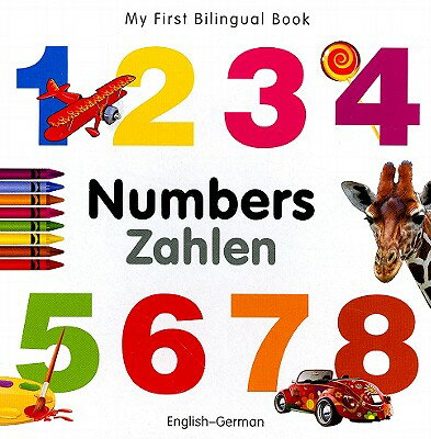 My First Bilingual Book-Numbers (English-German)