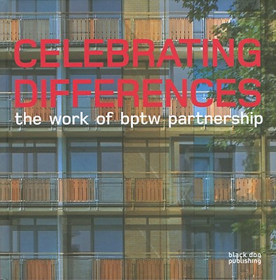 Celebrating Differences: The Work of Bptw Partnership