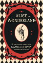 Alice in Wonderland: A Literary Card Game: 52 Illustrated Cards with Games and T...