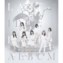 ラストアルバム (初回限定盤B 2CD＋DVD) ラストアイドル