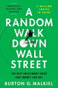 A Random Walk Down Wall Street: The Best Investment Guide That Money Can Buy STREET 1 [ Burton G. Malkiel ]